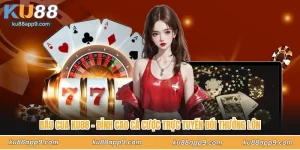 Bầu Cua Ku88