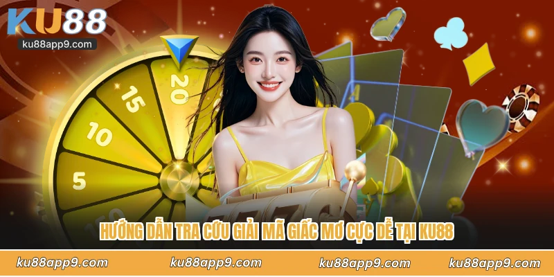 Giải Mã Giấc Mơ - Bí Ẩn Tâm Linh Phát Tài Tại Nhà Cái Ku88 4 Hướng Dẫn Tra Cứu Giải Mã Giấc Mơ Cực Dễ Tại Ku88